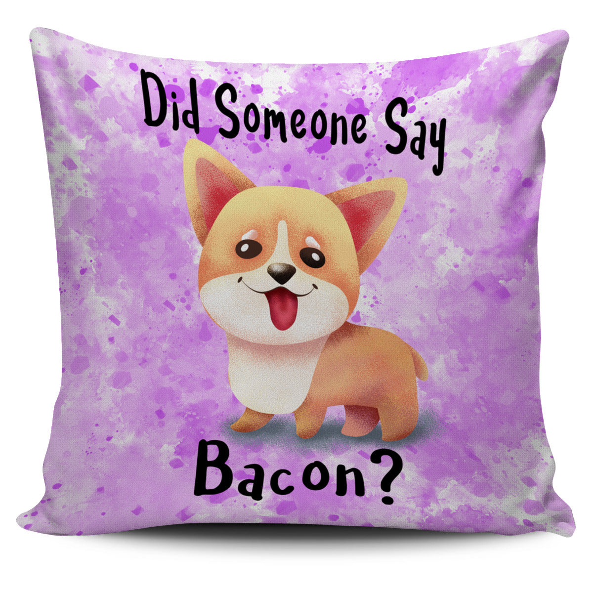 Purple - Did Someone Say Bacon Corgi Dog Pillow Set