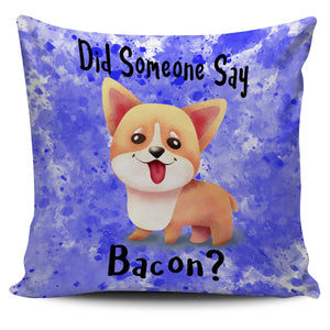 Lilac - Did Someone Say Bacon Corgi Dog Pillow Set