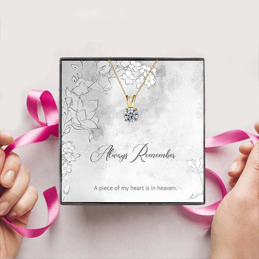 Always Remember a piece of my heart is in heaen Gift Box + Necklace (5 Options to choose from)