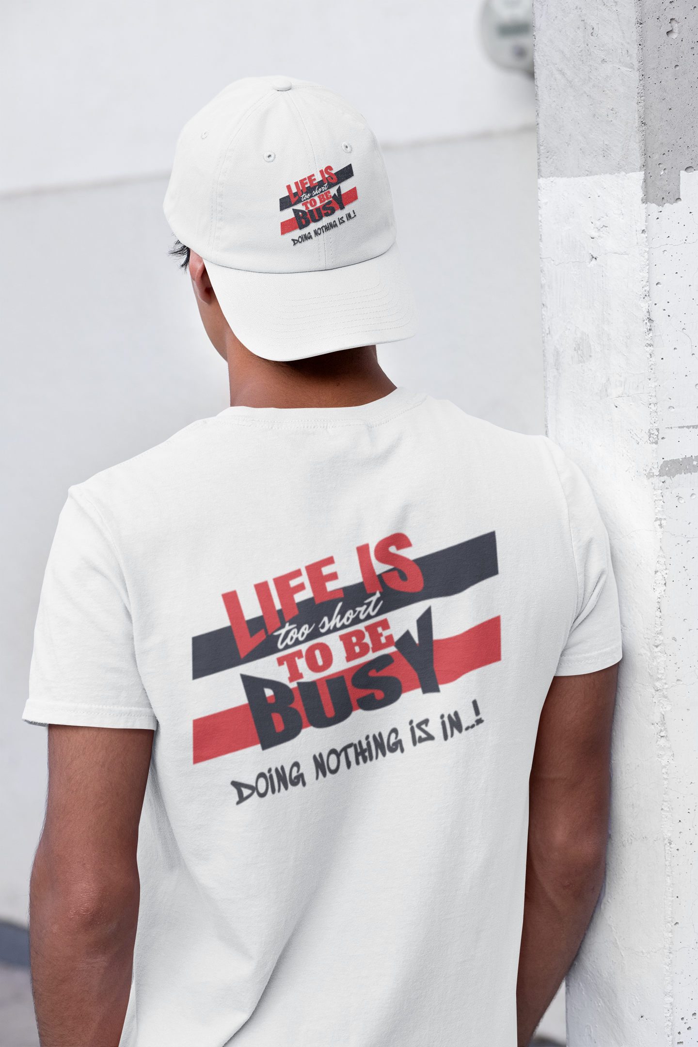 Men's Cotton Crew Tee -  LIFE IS TOO SHORT TO BE BUSY...DOING NOTHING IS IN !