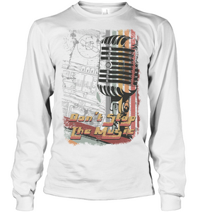 DON'T STOP THE MUSIC - Classic Tee